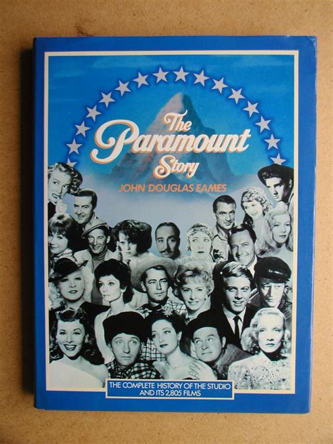 The Paramount Story. by Eames, John Douglas.: Very Good+ Hardcover (1985) First Edition. | N. G ...