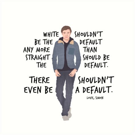 "Love Simon - Quote" Art Prints by OskarGrace | Redbubble