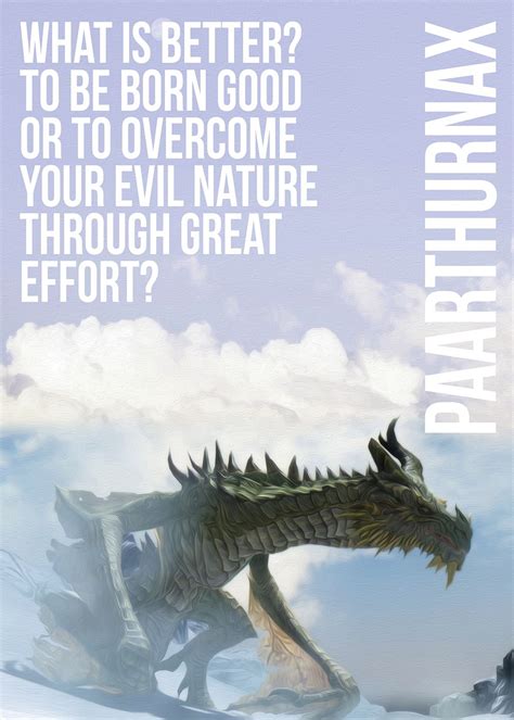 Paarthurnax Quote - ShortQuotes.cc