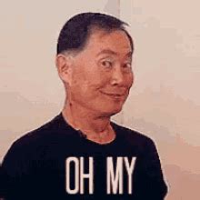 George Takei Oh My Meme GIFs | Tenor