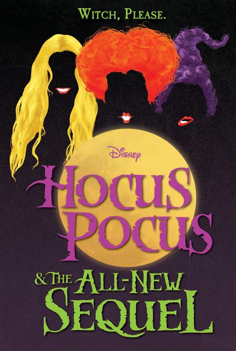 Witch, Please A New Hocus Pocus Book Is Coming this Summer | Chip and ...