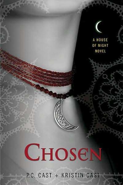 Chosen the 3ed book in the series - House of Night Series Photo ...