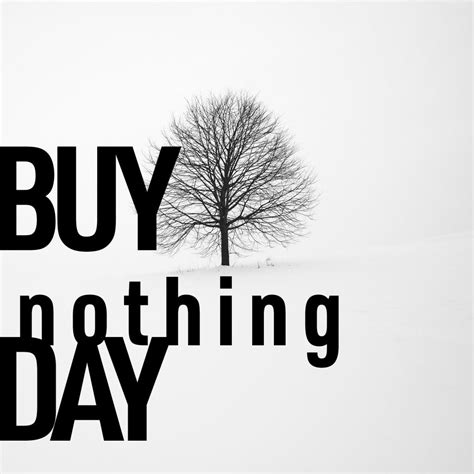 Buy Nothing Day