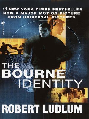 The Bourne Identity by Robert Ludlum · OverDrive: eBooks, audiobooks and videos for libraries