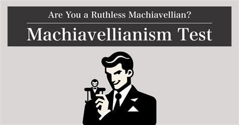 Machiavellianism Test - Are You a Ruthless Machiavellian? | Hitostat