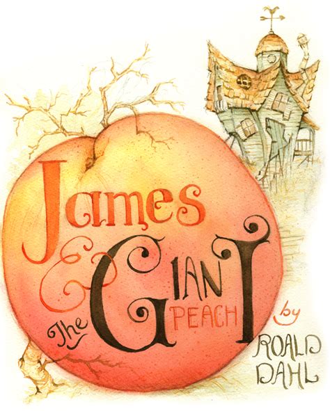 Tribute: JAMES AND THE GIANT PEACH - Book Cover — Gretchen Ellen Powers