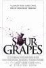 Sour Grapes Movie Poster - IMP Awards