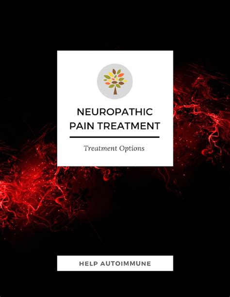 help autoimmune: Neuropathic Pain Treatment