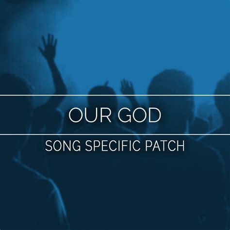 Our God Song Specific Patch – Sunday Sounds