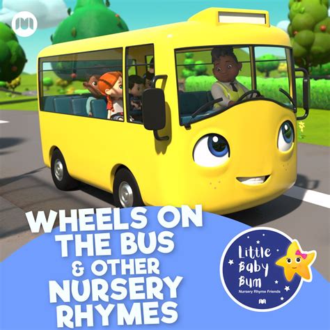 ‎Wheels on the Bus & Other Nursery Rhymes with Little Baby Bum - Album by Little Baby Bum ...