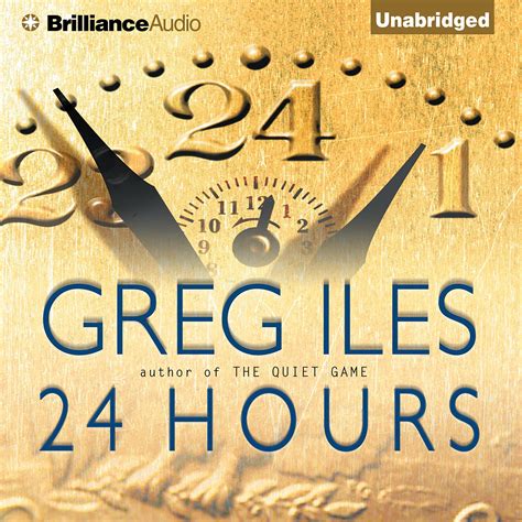 24 Hours Audiobook, written by Greg Iles | BlackstoneLibrary.com