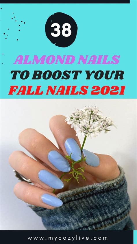 38 Best Short almond nail designs and Fall nail colors 2021 to try!