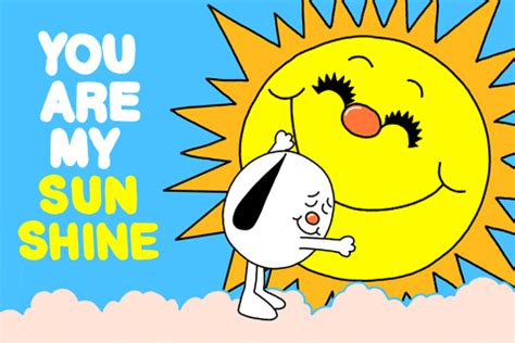 You Are My Sunshine GIFs - Get the best GIF on GIPHY