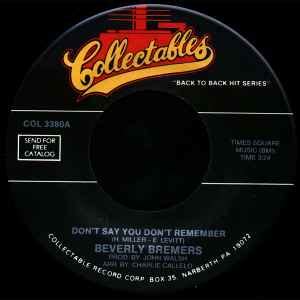 Beverly Bremers / Jigsaw – Don't Say You Don't Remember / Sky High (Vinyl) - Discogs