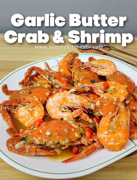 Garlic Butter Crab With Shrimp - Yummy Kitchen