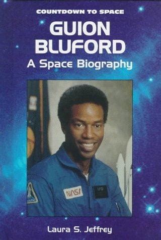 Guion Bluford by Laura S. Jeffrey | Open Library