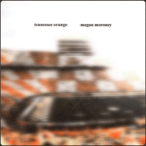 Tennessee Orange - Single by Megan Moroney | Spotify