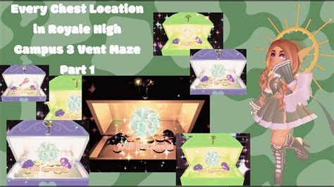 Every Chest Location in Royale High Campus Three Vent Maze! Part 1/2 - YouTube