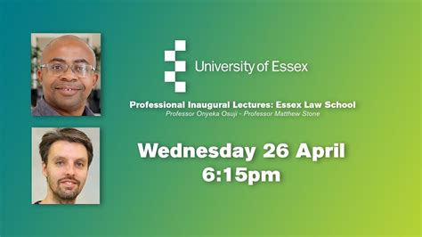 University of Essex | Professional Inaugural Lectures: Essex Law School ...