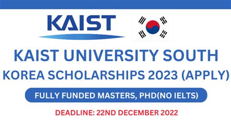 KAIST University South Korea Scholarship 2023-24 (Fully Funded): Apply by 22 Dec - OPPORTUNITY CELL