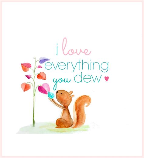 I love everything you ‘dew’ free Valentine’s Day watercolor printables