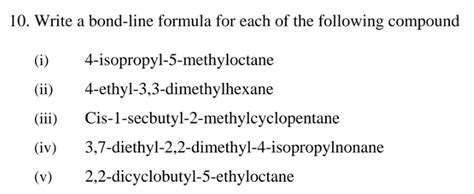 [Solved] Need it soon. 10. Write a bond-line formula for each of the... | Course Hero