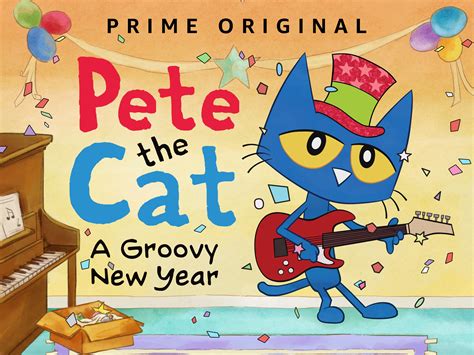 Watch Pete the Cat: A Groovy New Year | Prime Video