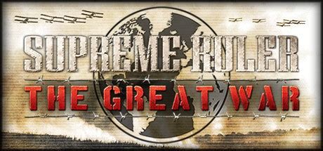 Supreme Ruler The Great War Cheat Codes - Magic Game World