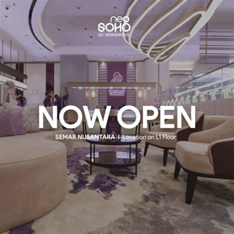 SEMAR NUSANTARA NOW OPEN! – NEO SOHO JAKARTA