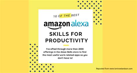 10 Alexa Skills to Help Boost Your Productivity