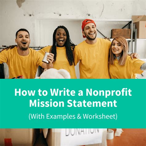 How to Write a Nonprofit Mission Statement (With Examples & Worksheet) - Worksheets Library