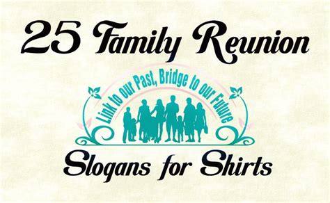 25 Favorite Family Reunion Slogans for T-Shirts | Family reunion shirts, Family reunion shirts ...