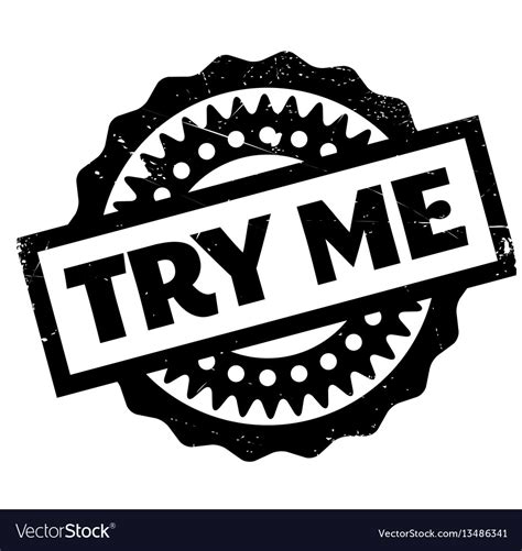 Try me rubber stamp Royalty Free Vector Image - VectorStock