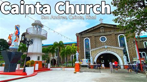 Diocesan Shrine and Parish of Our Lady of Light known as Cainta Church ...