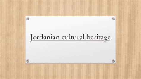 Jordanian cultural heritage