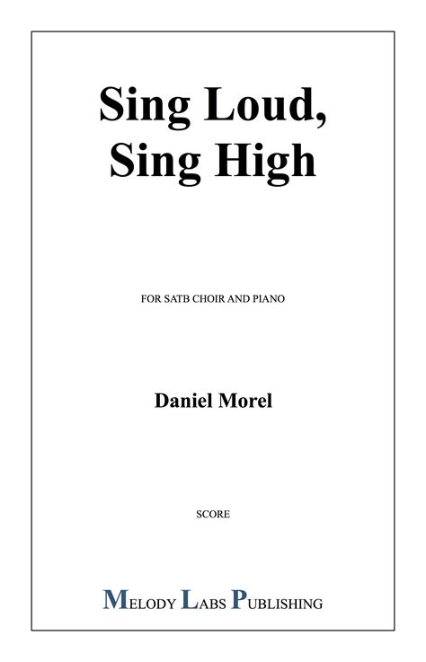 Sing Loud Sing High – Daniel Morel