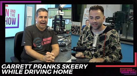 Garrett Pranks Skeery While Driving Home From Work | Elvis Duran and the Morning Show | Elvis ...