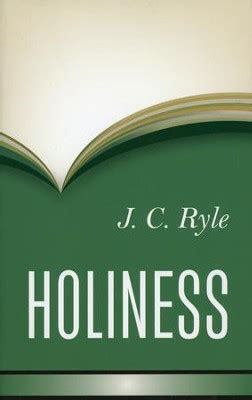 Holiness: J.C. Ryle: 9781848715066 - Christianbook.com