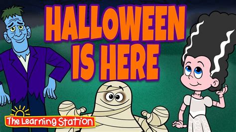 Halloween Is Here 👻 Kids Halloween Songs 👻 by The Learning Station | Kids halloween songs ...