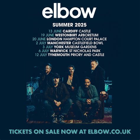 Summer 2025 Tickets On Sale Now - elbow