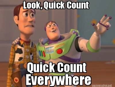 Meme Maker - Look, Quick Count Quick Count Everywhere Meme Generator!