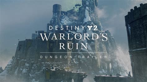 Destiny 2 Dungeon Trailer | Warlord’s Ruin [UK] - YouTube