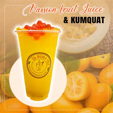 84. Passion Fruit Juice and Kumquat - US Boba Tea