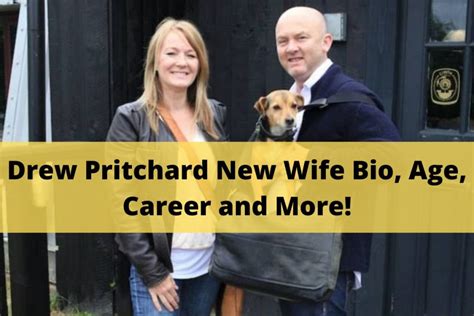 Drew Pritchard New Wife Bio, Age, Career and More! - Advisor Well