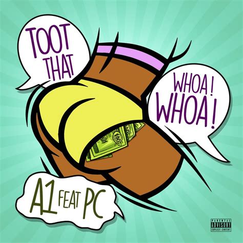 A1 – Toot That Whoa Whoa Lyrics | Genius Lyrics