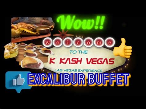 The Excalibur Las Vegas BUFFET Worth it?! 2023! - YouTube