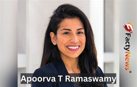 Apoorva T Ramaswamy: Wiki, Biography, Net Worth, Age, Husband, Career ...