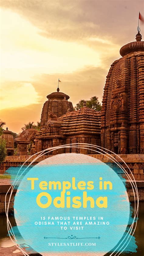 15 Famous and Must Visit Temples In Odisha