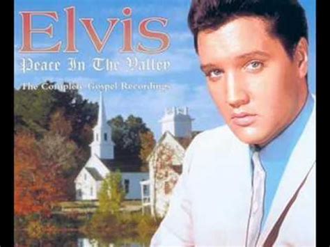 Elvis Presley - Peace In The Valley Lyrics