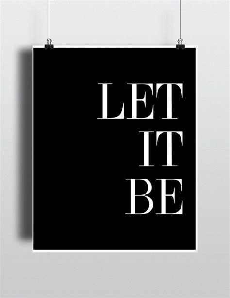 Let It Be - Typographic Print Design - Digital Print - Home Decor - Wall Art - Modern Art on ...